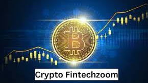 Crypto fintechzoom – Complete Gudie